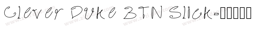 Clever Duke BTN Slick字体转换